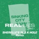 Since I SHERELLE S IN A K HOLE REMIX Single