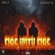 Fire with Fire EP