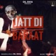 JATT DI BARAAT Single
