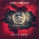 Pure Evil Single