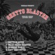 Ghetto Blaster EP