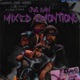 MIXED EMOTIONS feat Menacethegoat GGCHUBS Single