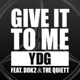 Give It To Me Single