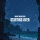 Starting Over Single
