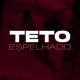 TETO ESPELHADO Remastered 2026 Single