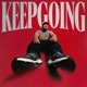 KEEP GOING Single