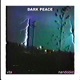 Dark Peace Single
