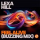 Feel Alive Buzzing Mix Single