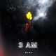 3 Am Single