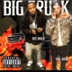 Big Truck feat DeeMula Single