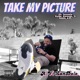 Take My Picture feat Karnage TJ Keefe K Terencio Verde Single