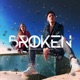Broken feat Natasha Single