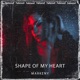 Shape of My Heart Single