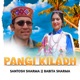 Pangi Killer Single