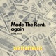 Made The Rent again Single