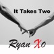 It Takes Two Single