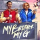 My Brother My G feat Lyta Single