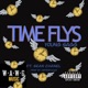 Time Flys feat Sean Chanel Single