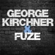 George Kirchner Fuze EP
