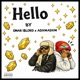 Hello feat Omar I lord EP