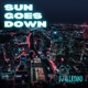 Sun Goes Down Single