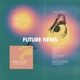 Future News feat Slake Dransky Single