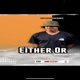 Either Or Tape 2