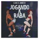 Jogando a Raba Single