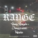 Range feat Choppa 1000 415Nesto Single