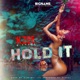 Hold It Single