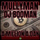 A Million A Day feat DJ BooMan Single