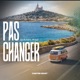 Pas Changer Single