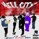 HELL CITY feat SukiFer Wanbok Rip Bless Lil Die 7 Single
