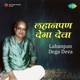 Lahanpan Dega Deva Single