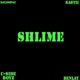 SHLIME feat Sastii C Side boyz Benlay Single