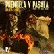Prendela Pasala Single