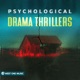 Psychological Drama Thrillers