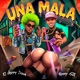 Una Mala Single