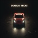 Diablo Mami feat Frizzmusic Single