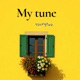 My Tune Single