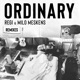 Ordinary Remixes EP