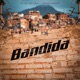 Bandida Single