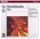 Mendelssohn Elijah