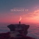 Serenadé EP