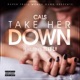 Take Her Down feat TeeFlii Single