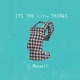Its the little Things Single