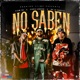 No Saben feat De La Ghetto Single