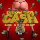 Throw This Cash Single