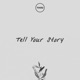 Tell Your Story Single