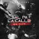 Sal Pa La Calle En Vivo Single